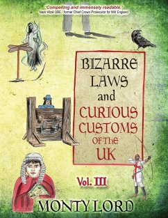 Bizarre Laws & Curious Customs of the UK - Lord, Monty