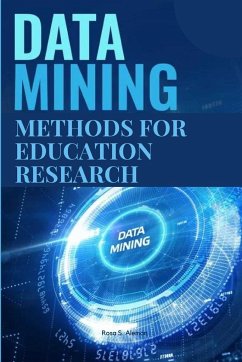 Data mining methods for education research - Aleman, Rosa S.