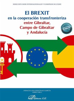 Cover El Brexit en la cooperación transfronteriza entre Gibraltar, Campo de Gibraltar y Andalucía