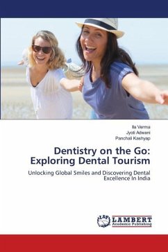 Dentistry on the Go: Exploring Dental Tourism
