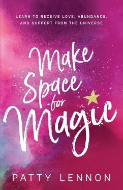 Make Space for Magic - Lennon, Patty