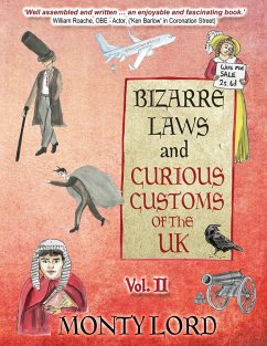 Bizarre Laws & Curious Customs of the UK - Lord, Monty