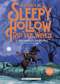 La Leyenda de Sleepy Hollow Y Rip Van Winkle - Irving, Washington