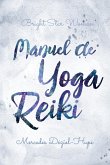 Manuel de yoga reiki de Bright Star Woman