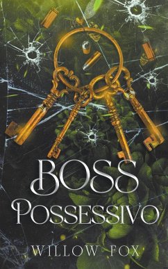 Boss Possessivo - Fox, Willow