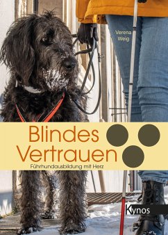 Blindes Vertrauen - Weig, Verena