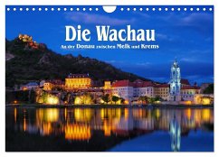 Die Wachau - An der Donau zwischen Melk und Krems (Wandkalender 2024 DIN A4 quer), CALVENDO Monatskalender - LianeM