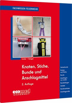 Knoten, Stiche, Bunde und Anschlagmittel - Linde, Christof;Seeger, Marius