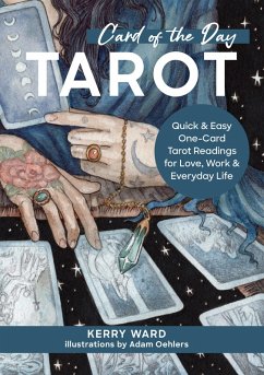 Card of the Day Tarot (eBook, ePUB) - Ward, Kerry