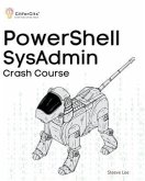 PowerShell SysAdmin Crash Course (eBook, ePUB)