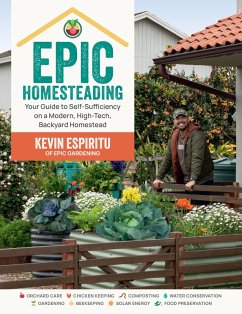 Epic Homesteading (eBook, ePUB) - Espiritu, Kevin