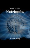 Notebooks (Short Stories, #7) (eBook, ePUB)