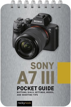 Sony a7 III: Pocket Guide (eBook, ePUB) - Nook, Rocky
