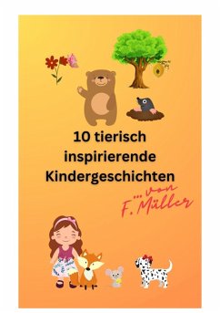 Cover 10 tierisch inspirierende Kindergeschichten (eBook, ePUB)