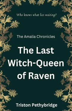 The Last Witch-Queen of Raven - Pethybridge, Triston