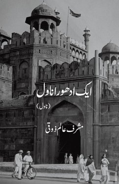 Ek Adhoora Novel - Zauqi, Musharraf Alam