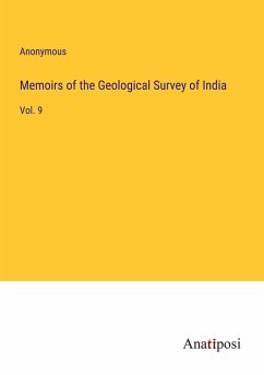 Memoirs of the Geological Survey of India - Anonymous