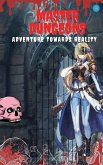 Master Dungeons;Adventure Towards Reality