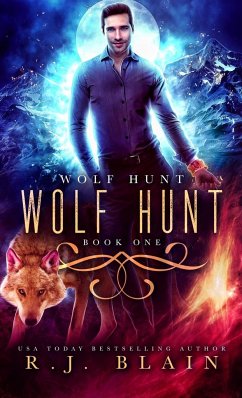 Wolf Hunt - Blain, R. J.