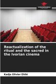 Reactualization of the ritual and the sacred in the Ivorian cinema