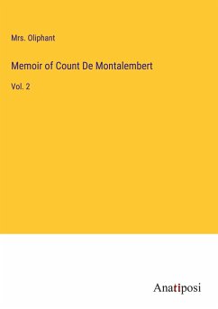 Memoir of Count De Montalembert - Oliphant