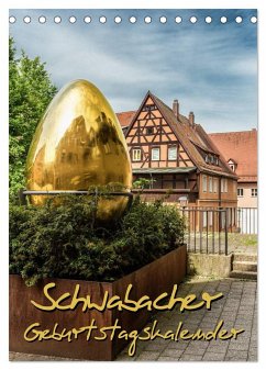 Schwabach Geburtstagskalender (Tischkalender 2024 DIN A5 hoch), CALVENDO Monatskalender