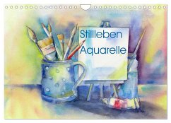Stillleben Aquarelle (Wandkalender 2024 DIN A4 quer), CALVENDO Monatskalender