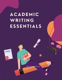 Academic Writing Essentials (Course) (eBook, ePUB)