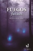 Fuegos Fatuos (eBook, ePUB)