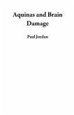 Aquinas and Brain Damage (eBook, ePUB)