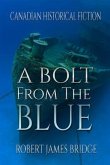 A Bolt From The Blue (eBook, ePUB)
