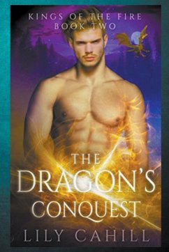 The Dragon's Conquest - Cahill, Lily