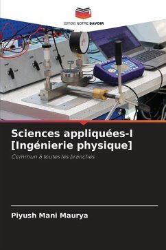Sciences appliquées-I [Ingénierie physique] - Maurya, Piyush Mani
