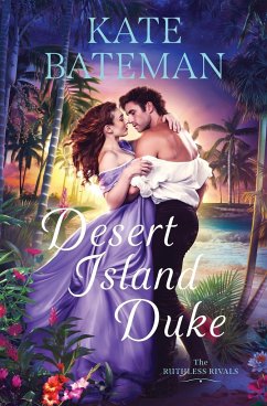 Desert Island Duke - Bateman, Kate; Bateman, K. C.