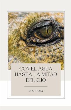 Cover Con el agua hasta la mitad del ojo