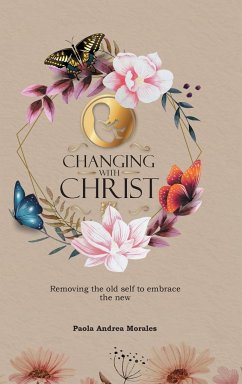 Changing with Christ