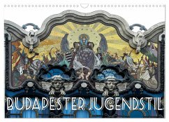 Budapester Jugendstil (Wandkalender 2024 DIN A3 quer), CALVENDO Monatskalender