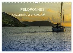 Peloponnes - Einladung zum Chillen (Wandkalender 2024 DIN A3 quer), CALVENDO Monatskalender