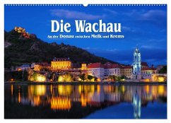 Die Wachau - An der Donau zwischen Melk und Krems (Wandkalender 2024 DIN A2 quer), CALVENDO Monatskalender
