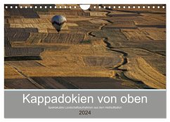 Kappadokien von oben (Wandkalender 2024 DIN A4 quer), CALVENDO Monatskalender
