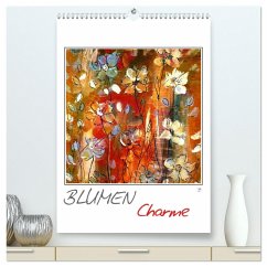 Blumencharme (hochwertiger Premium Wandkalender 2024 DIN A2 hoch), Kunstdruck in Hochglanz - Gründler, Claudia