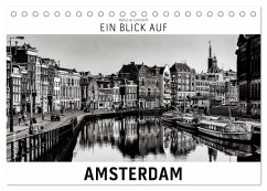 Ein Blick auf Amsterdam (Tischkalender 2024 DIN A5 quer), CALVENDO Monatskalender