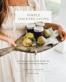 Simple Country Living (eBook, ePUB)