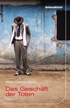 Das Geschäft der Toten (eBook, ePUB) - Mabanckou, Alain