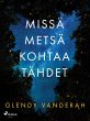 Missä metsä kohtaa tähdet (eBook,... - Bild 1