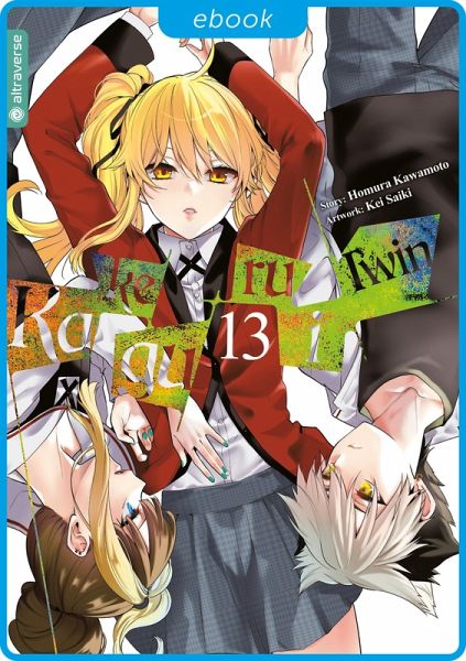 Kakegurui Twin 13 (eBook, ePUB) Kakegurui Twin 13 (eBook, ePUB)