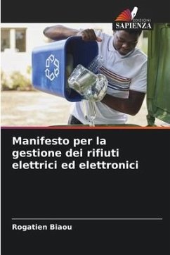 Manifesto per la gestione dei rifiuti elettrici ed elettronici - Biaou, Rogatien