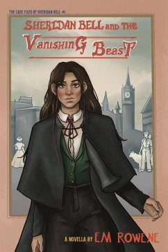 Sheridan Bell and the Vanishing Beast - Rowene, Em