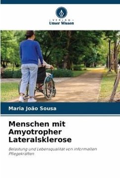 Menschen mit Amyotropher Lateralsklerose - Sousa, Maria João