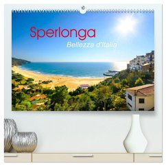 Sperlonga - Bellezza d'Italia (hochwertiger Premium Wandkalender 2024 DIN A2 quer), Kunstdruck in Hochglanz